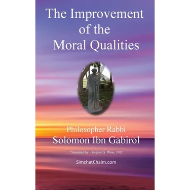 The Improvement of the Moral Qualities: Jewish Philosophy