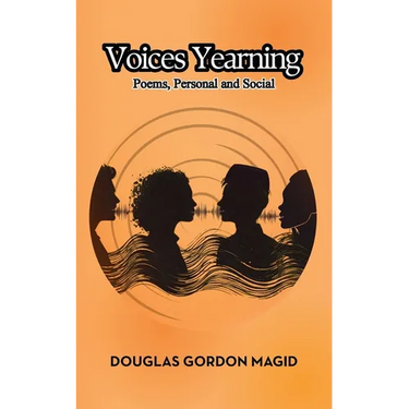Voices Yearning: Poems, Personal and Social
