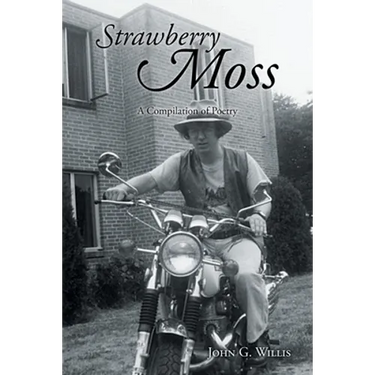 Strawberry Moss: A Compilation of Poetry