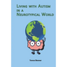 Living with Autism in a Neurotypical World