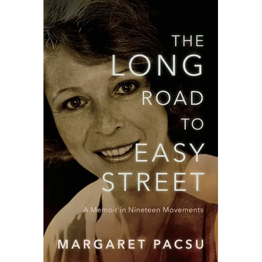 The Long Road to Easy Street