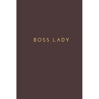 Boss Lady: office note, gift for boss lady