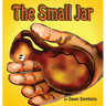 The Small Jar