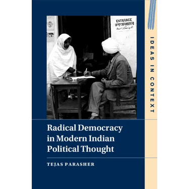 Radical Democracy in Modern Indian Political Thought