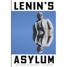Lenin's Asylum