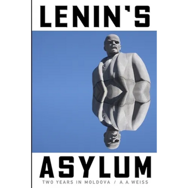 Lenin's Asylum