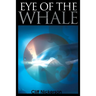 Eye of the Whale
