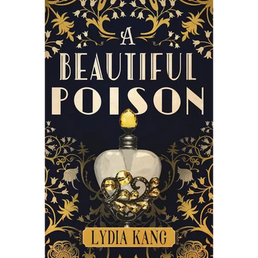 A Beautiful Poison