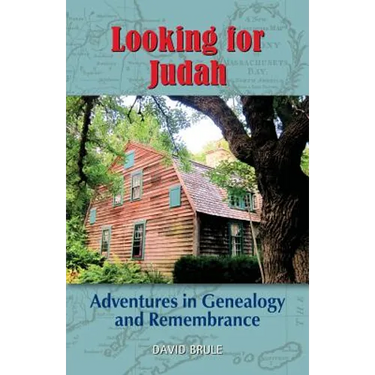 Looking for Judah: Adventures in Genealogy and Remembrance