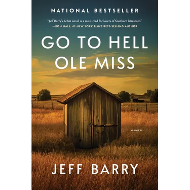 Go to Hell Ole Miss