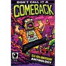Don't Call It a Comeback! - Celebrating 40 years of SLG Publishing