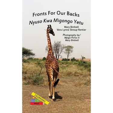 Fronts For Our Backs/Nyuso Kwa Migongo Yetu