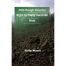 Wild Rough Country