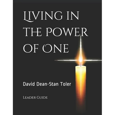Living in the Power of One: Leader Guide