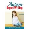 Autism Report Writing
