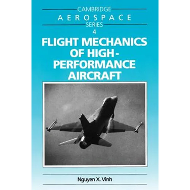 Flight Mechanics of High-Performance Aircraft