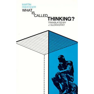 What Is Called Thinking?