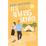 It's Always Sonny: A Second Chance Sweet Romantic Comedy