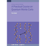 A Practical Course on Quantum Monte Carlo