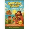 God's Big Story for Kids: A Two-Volume Bundle of Old and New Testament Bible Stories
