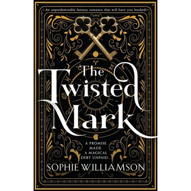 The Twisted Mark: An unputdownable dark fantasy romance that will have you hooked