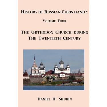 History of Russian Christianity, Volume Four, The Russian Orthodox Church during the Twentieth Century