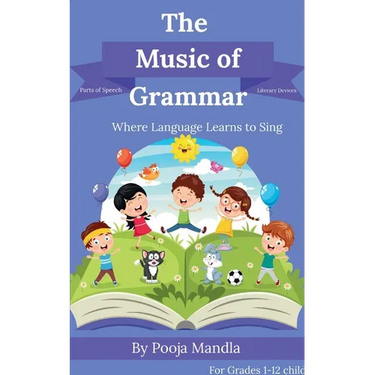 THE MUSIC OF GRAMMAR Grammar in Verses