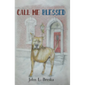Call Me Blessed