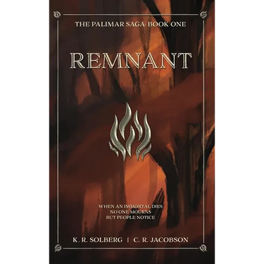 Remnant: The Palimar Saga: Book One
