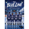 The Blue Line: An Ice Hockey Story of Teamwork, Confidence, and Becoming a True Player