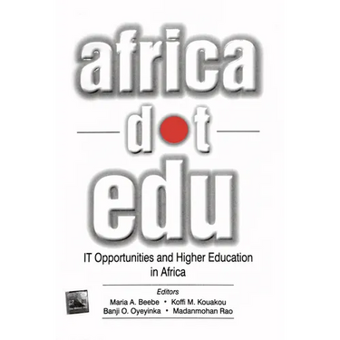 Africadotedu: It Opportunities and Higher Education in Africa