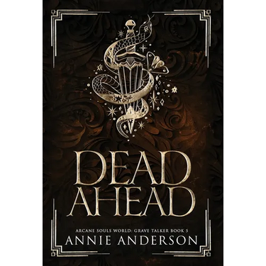 Dead Ahead: Arcane Souls World
