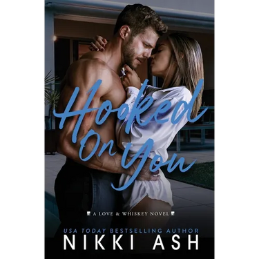 Hooked on You: A Single Dad Meets a Struggling Single Mom, Age Gap, Nanny Romance