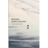 Beyond Expectations: The Marriage You Hope For