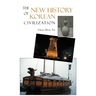 The New History of Korean Civilization