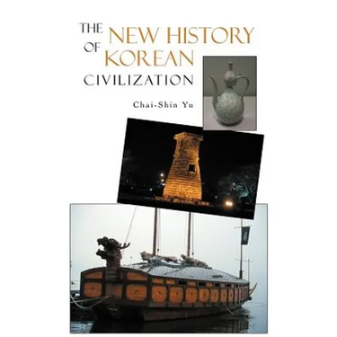 The New History of Korean Civilization