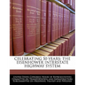 Celebrating 50 Years: The Eisenhower Interstate Highway System