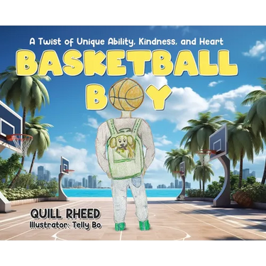 Basketball Boy: A Twist of Unique Ability, Kindness, and Heart