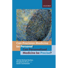 Can Precision Medicine Be Personal; Can Personalized Medicine Be Precise?