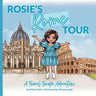 Rosie's Rome Tour: A Travel Troupe Adventure