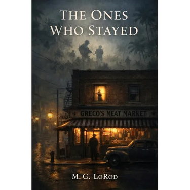 The Ones Who Stayed