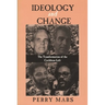 Ideology and Change: The Transformation of the Caribbean Left