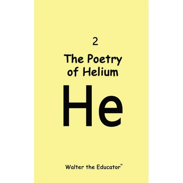 The Poetry of Helium