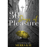 30 Days of Pleasure