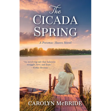 The Cicada Spring: A Potomac Shores Novel