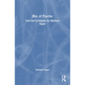 Bits of Psyche: Selected Seminars by Michael Eigen