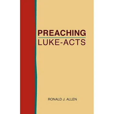 Preaching Luke-Acts