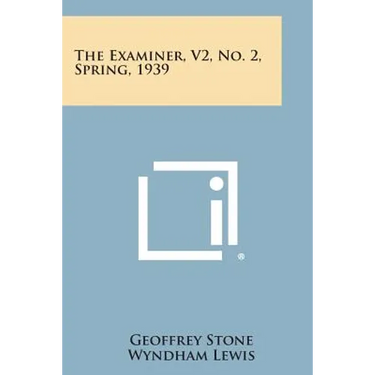 The Examiner, V2, No. 2, Spring, 1939