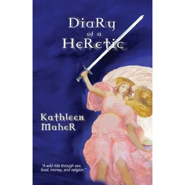 Diary of a Heretic