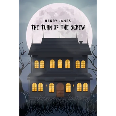 The Turn of the Screw